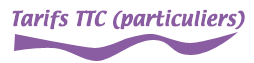 tarifs TTC (particuliers)